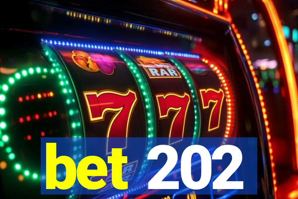 bet 202